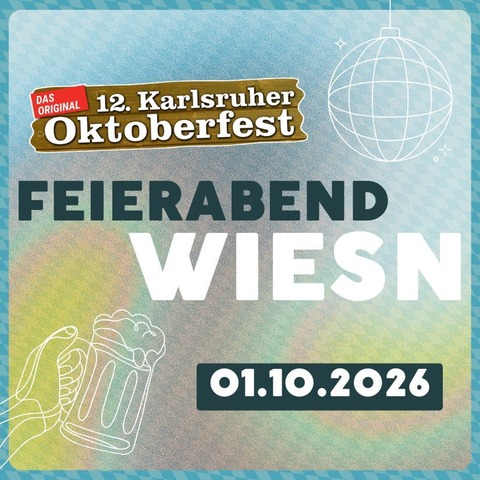 Die After-Work-Party - Karlsruhe - 01.10.2026 17:30
