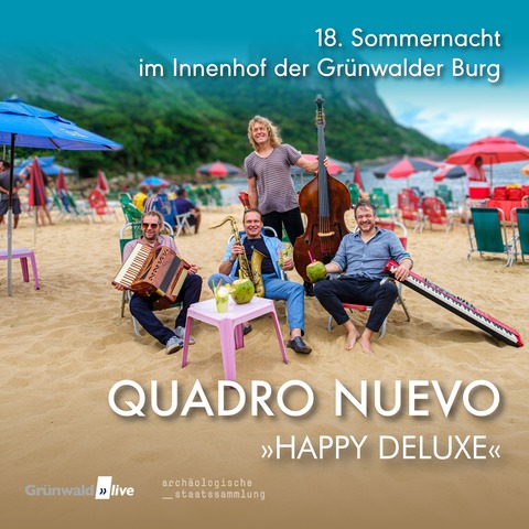 18. Sommernacht in der Burg Gr�nwald - Quadro Nuevo - Gr�nwald - 23.07.2026 20:00