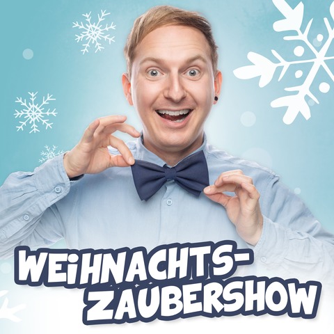 Weihnachtszaubershow | Felix Wohlfarth - Eintauchen in geheimnisvolle Weihnachtswunder - F�r alle ab 4 Jahren - Kempen - 19.12.2026 15:00