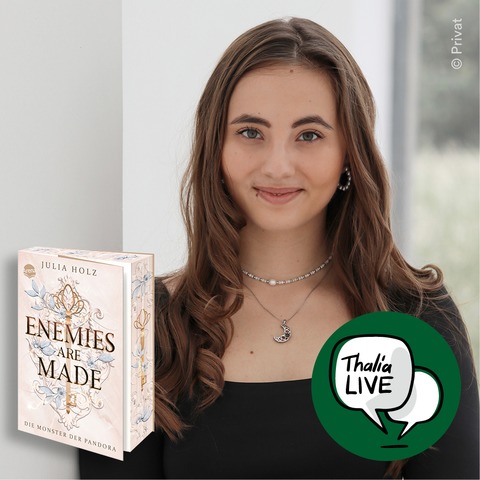 Booktalk mit Julia Holz zu „“Enemies Are Made (Bd. 2) Die Monster der Pandora„ - Darmstadt - 17.08.2026 20:15