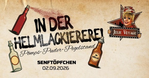 Julie Voyage - In der Helmlackiererei - K�ln - 02.09.2026 20:15