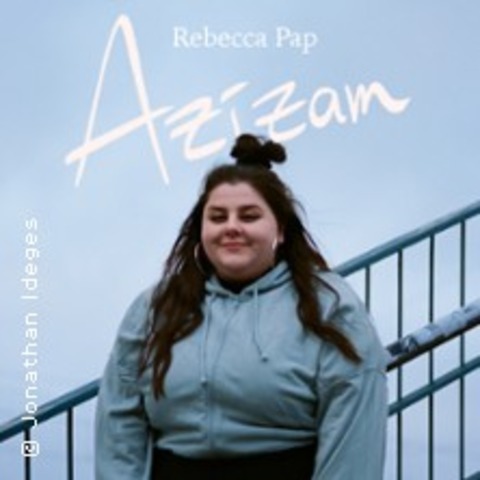 Rebecca Pap – Azizam - WUPPERTAL - 18.04.2027 19:00