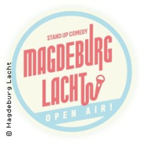 Open Air Comedy Show - Magdeburg Lacht! - Magdeburg - 29.08.2026 20:00