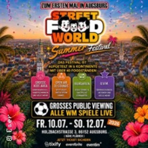 Street Food World Summer Fest. Augsburg - AUGSBURG - 10.07.2026 11:00