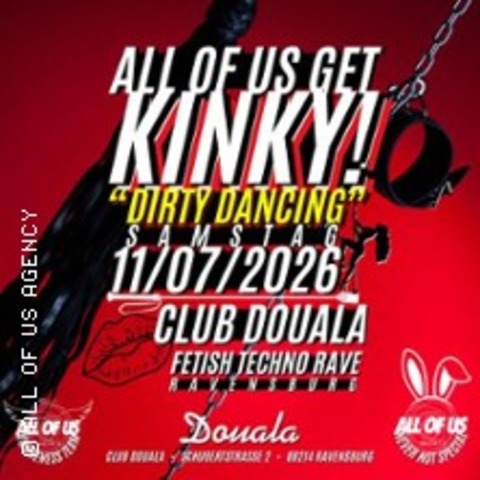 All of us get kinky - Dirty Dancing - Ravensburg - 11.07.2026 22:00