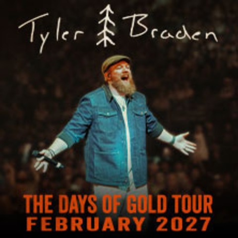 Pre-Show VIP Experience - Tyler Braden - The Days of Gold Tour - K�ln - 13.02.2027 19:00
