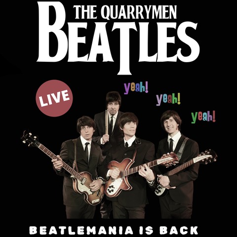 The Quarrymen Beatles - BEATLEMANIA IS BACK - Waren - 03.09.2027 19:30