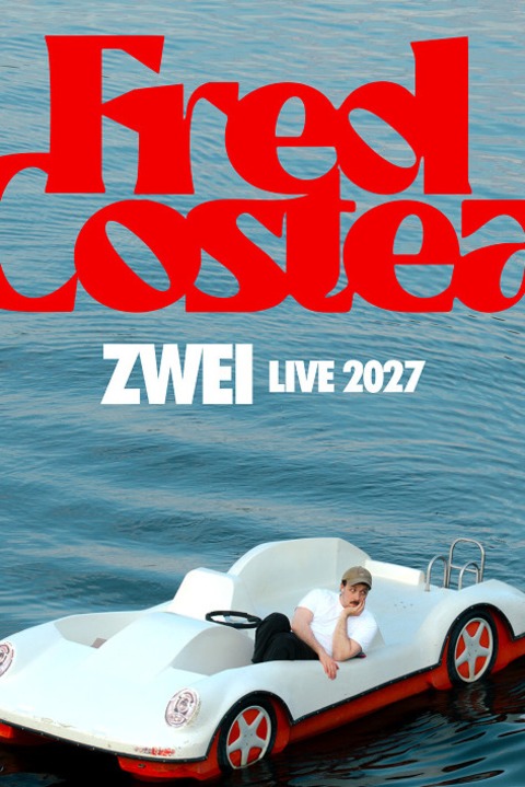 Fred Costea - Zwei - Live 2027 - Oldenburg - 12.05.2027 20:00