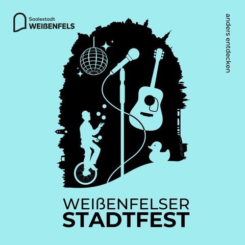 Wei�enfelser Stadtfest 2026: Sonntagsticket - nur g�ltig am Sonntag, den 30.08.2026. - Wei�enfels - 30.08.2026 10:00