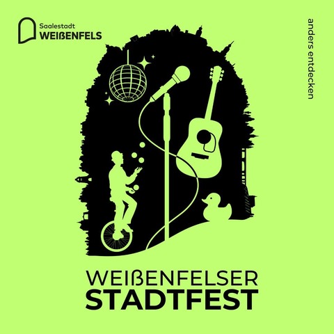 Wei�enfelser Stadtfest 2026: Samstagsticket - nur g�ltig am Samstag, den 29.08.2026. - Wei�enfels - 29.08.2026 10:00