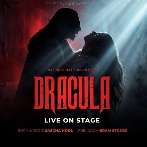 DRACULA „DAS B�SE HAT EINEN NAMEN“ - Euskirchen - 25.04.2027 18:00