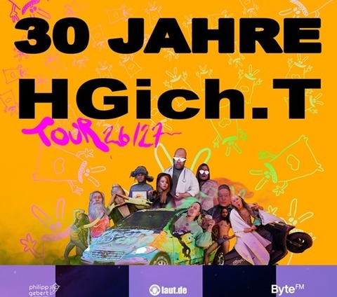 HGich.T + Acid Aftershow - 30 JAHRE TOUR - Marburg - 31.10.2026 20:30