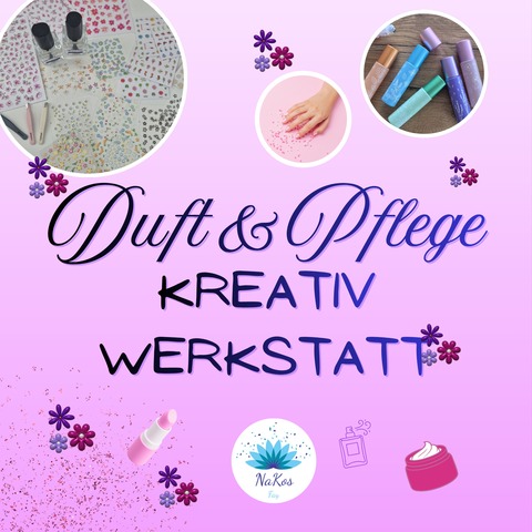 Stars for Kids: Duft & Pflege - Kreativwerkstatt f�r Kinder - Rastatt - 06.08.2026 09:00