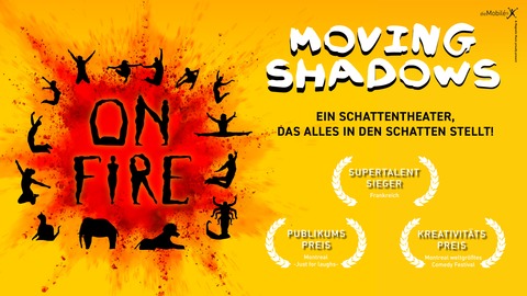 Moving Shadows - On Fire - Ein Schattentheater, das alles in den Schatten stellt - Marbach am Neckar - 01.05.2027 19:00