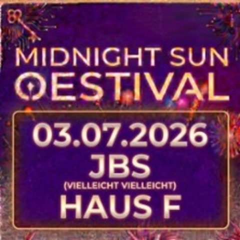 VISIONS Festival - Midnight Sun | Holi-Special - J�LICH - 03.07.2026 17:00