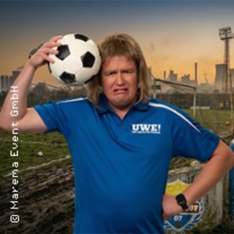 UWE! Der Kreisligatrainer - Balla Balla - ERFURT - 13.11.2026 20:05