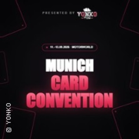 Munich Card Convention - M�NCHEN - 13.09.2026 10:00