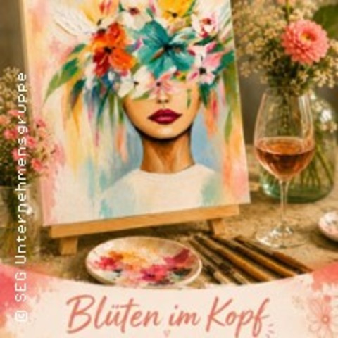 Kunst & Korken - Bl�ten im Kopf - CHEMNITZ - 05.08.2026 18:30