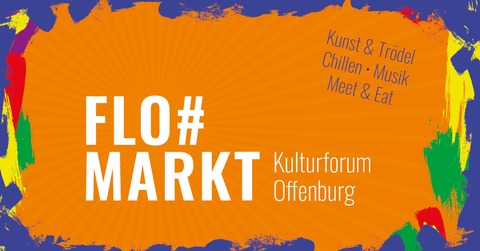 Flo#markt - Offenburg - 19.09.2026 11:00