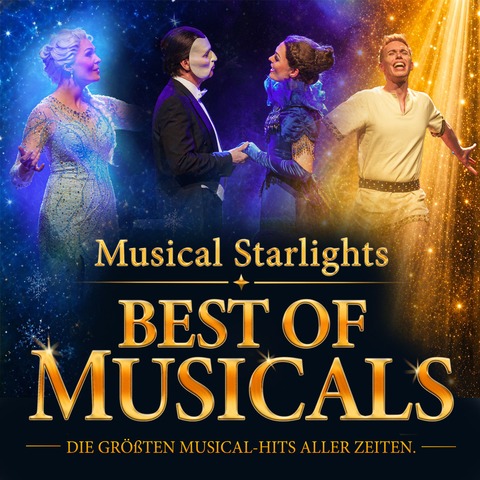 Musical Starlights - Best of Musicals - Neustadt an der Aisch - 20.03.2027 19:30