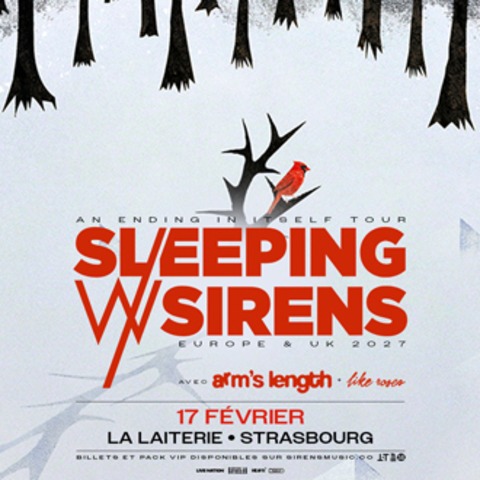 Sleeping with Sirens + Arm's Lenght + Like Roses - Stra�burg - 17.02.2027 19:00