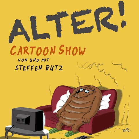 Alter! - Cartoonshow mit Steffen Butz - Karlsruhe - 08.10.2026 19:30