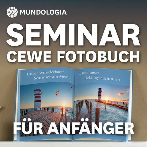 MUNDOLOGIA-Seminar: CEWE Fotobuch f�r Anf�nger - Freiburg - 31.01.2027 12:00