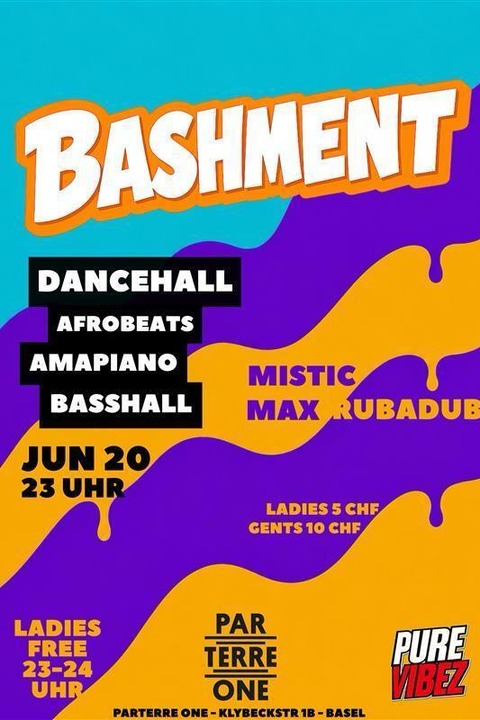 Bashment: Basslines, Riddims and Jamaican Vibes - Basel - 20.06.2026 23:00