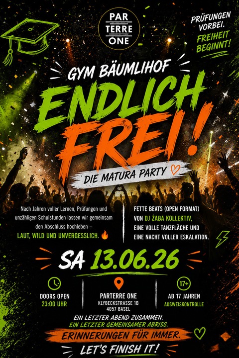GYM B�UMLIHOF - ENDLICH FREI! - Basel - 13.06.2026 23:00