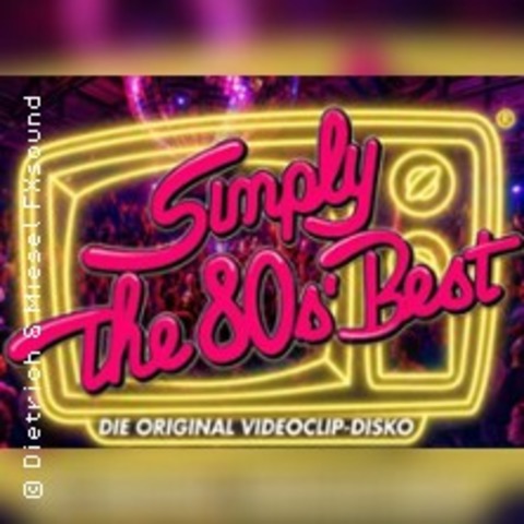 Simply The 80s�Best - Augustusburg - 07.08.2026 20:00