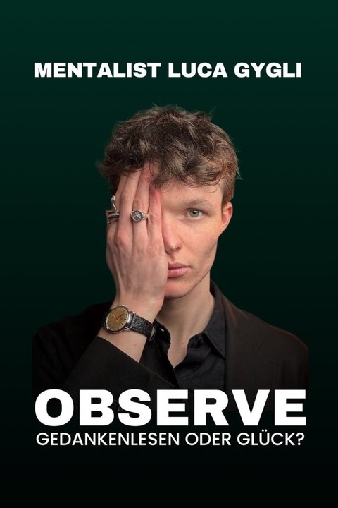 Luca Gygli - Observe - Basel - 09.12.2026 20:00