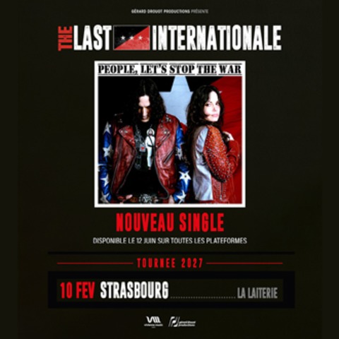 The Last Internationale + Guest - Stra�burg - 10.02.2027 20:00