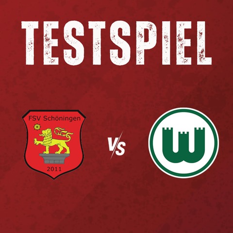 FSV Sch�ningen - VfL Wolfsburg - Sch�ningen - 11.07.2026 15:00