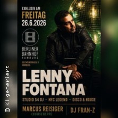 Studio 54 trifft House- Lenny Fontana - HAMBURG - 26.06.2026 21:00