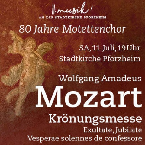 80 Jahre Motettenchor - Pforzheim - 11.07.2026 19:00