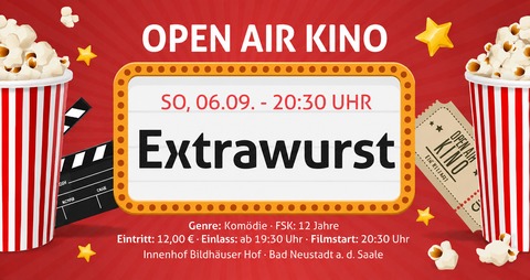 Open Air Kino - Extrawurst - Bad Neustadt - 06.09.2026 20:30