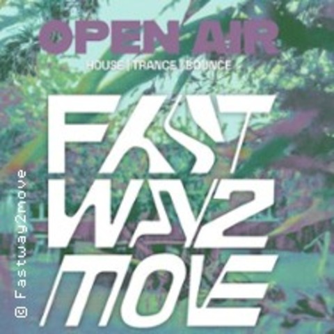 Fastway2Move - Sommer Open Air - WESEL - 11.07.2026 14:00