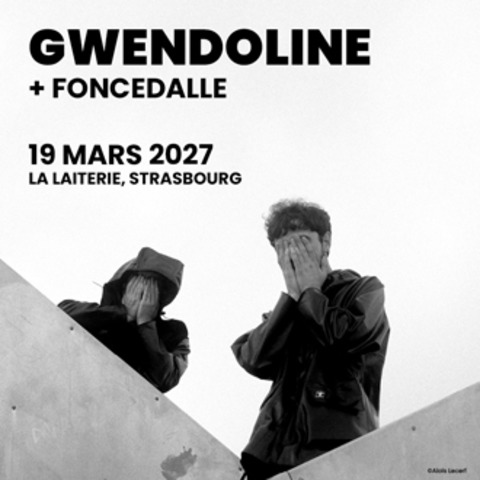 Gwendoline + Foncedalle - Stra�burg - 19.03.2027 20:00