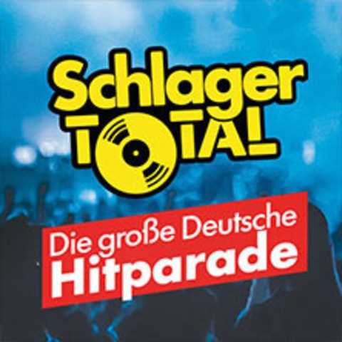 SCHLAGER TOTAL - Die gro�e deutsche Hitparade - Limburg an der Lahn - 28.02.2027 17:00