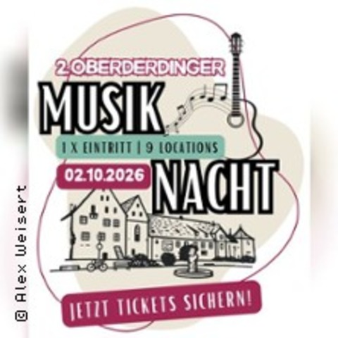 2. Oberderdinger Musiknacht - Oberderdingen - 02.10.2026 19:00