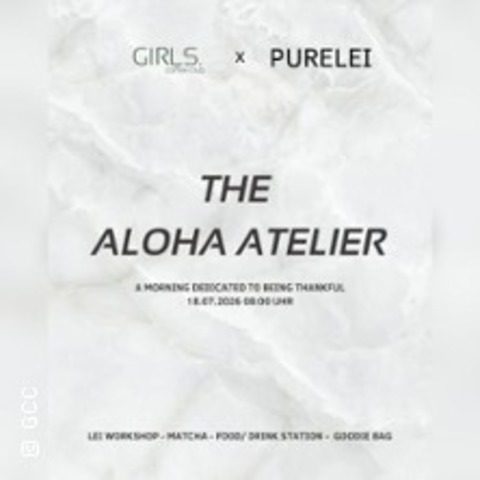 The Aloha Atelier - M�NCHEN - 18.07.2026 08:00