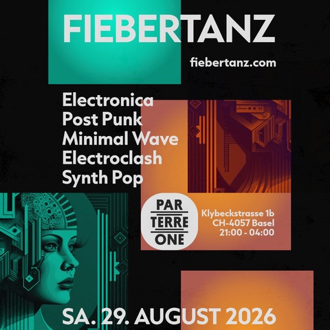 Fiebertanz Revival - Basel - 29.08.2026 21:30