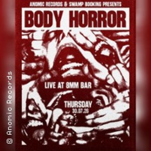 Body Horror live @ 8MM - BERLIN - 30.07.2026 19:00