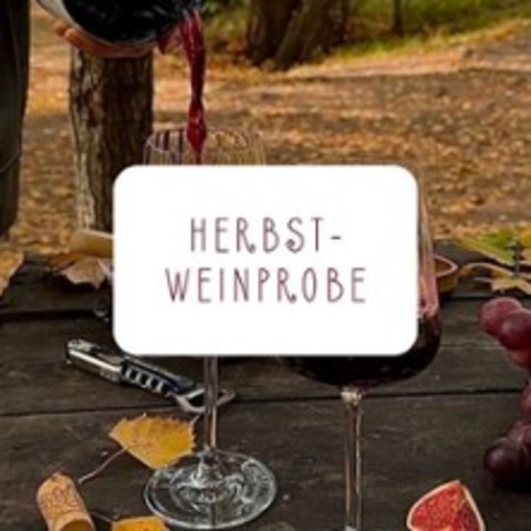 Weinabend Herbstweine - AUGSBURG - 24.10.2026 19:30