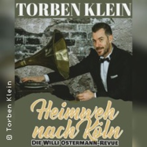 Heimweh nach K�ln - Die Willi Ostermann Revue - KORSCHENBROICH-LIEDBERG - 24.04.2027 20:00