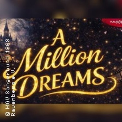 A Million Dreams - Rauenberg - 07.11.2026 19:00