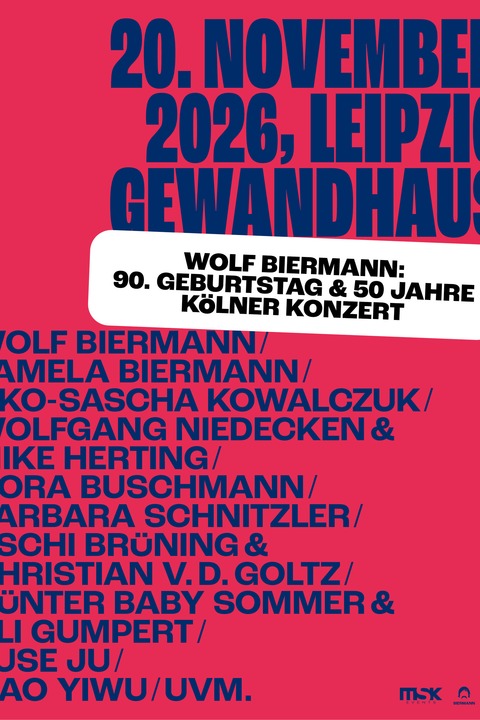 Wolf Biermann & Freunde - „Warte nicht auf be�re Zeiten - Die Jubil�umskonzerte zum 90. Geburtstag“ - Leipzig - 20.11.2026 20:00