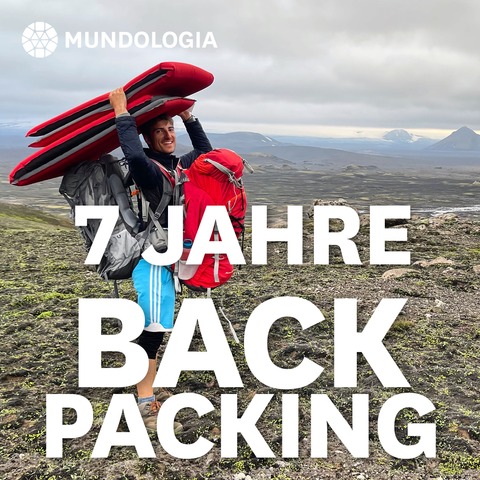 MUNDOLOGIA: 7 Jahre Backpacking - Freiburg - 29.01.2027 15:30