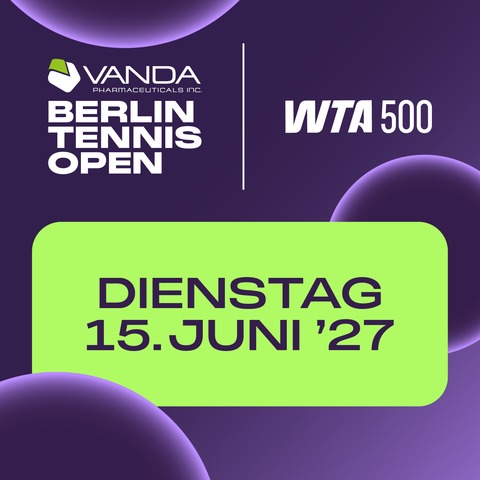 DIENSTAG 15.06. ERSTE RUNDE HAUPTFELD - Berlin - 15.06.2027 00:00