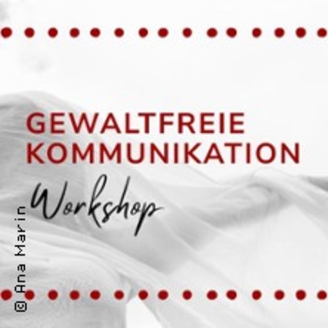 Gewaltfreie Kommunikation - Workshop - Karlsruhe - 15.08.2026 10:00